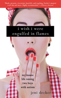 Front cover_I Wish I Were Engulfed in Flames