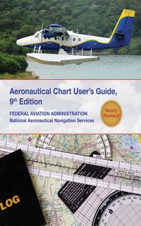 Aeronautical Chart Users Guide: National Aeronautical Navigation Services