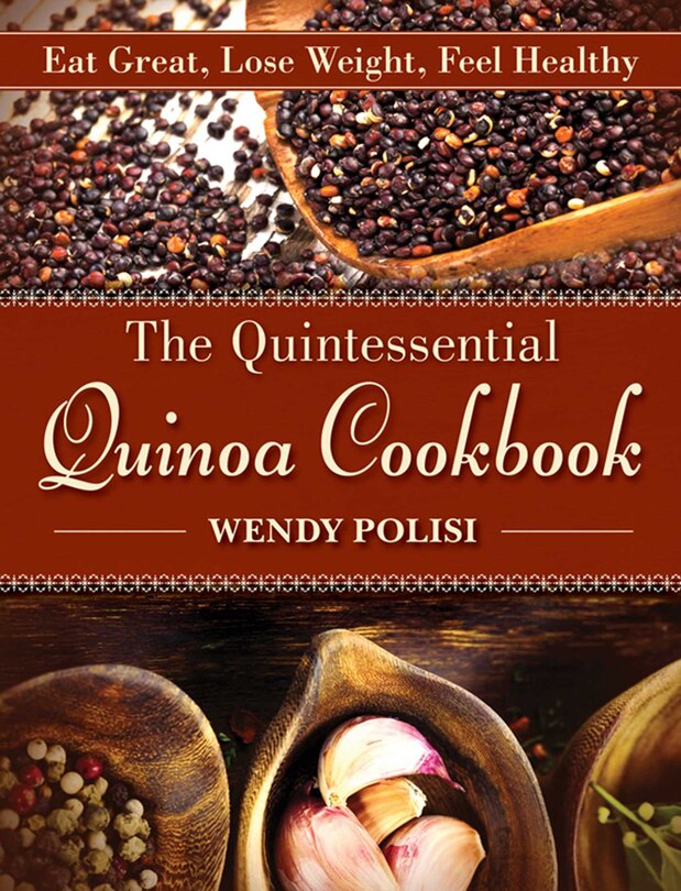 Couverture_The Quintessential Quinoa Cookbook