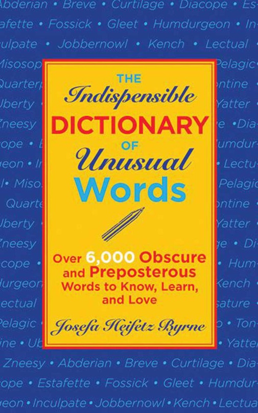 Couverture_The Indispensable Dictionary of Unusual Words