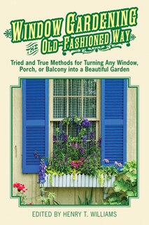 Front cover_Window Gardening the Old-Fashioned Way
