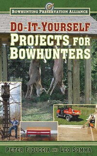 Couverture_Do-It-Yourself Projects for Bowhunters