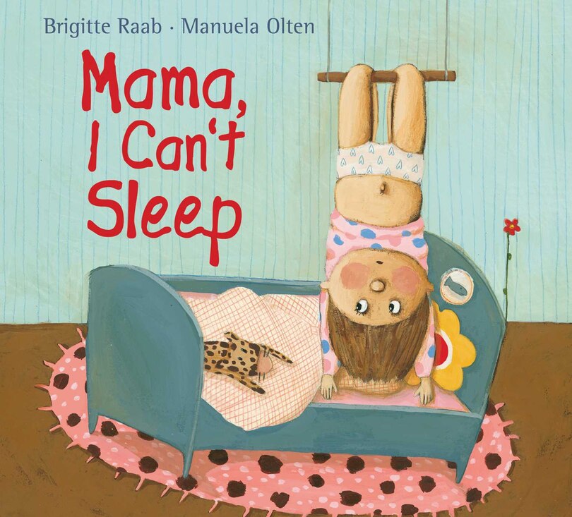 Front cover_Mama, I Can't Sleep