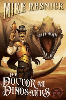 Front cover_The Doctor and the Dinosaurs