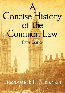 Front cover_A Concise History of the Common Law. Fifth Edition.