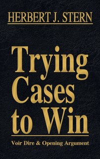 Front cover_Trying Cases to Win Vol. 1