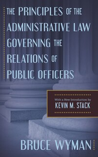 Front cover_The Principles of the Administrative Law Governing the Relations of Public Officers