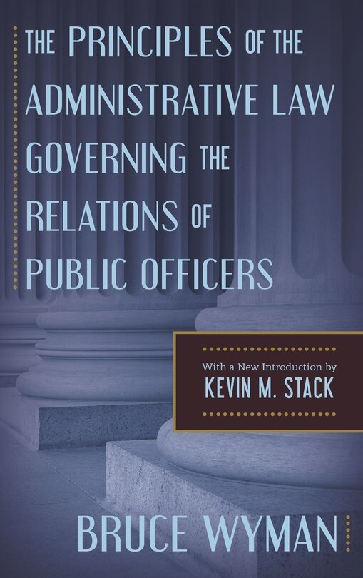 Front cover_The Principles of the Administrative Law Governing the Relations of Public Officers