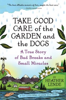 Front cover_Take Good Care of the Garden and the Dogs