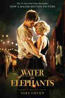 Water For Elephants (movie Tie-in) by Sara Gruen