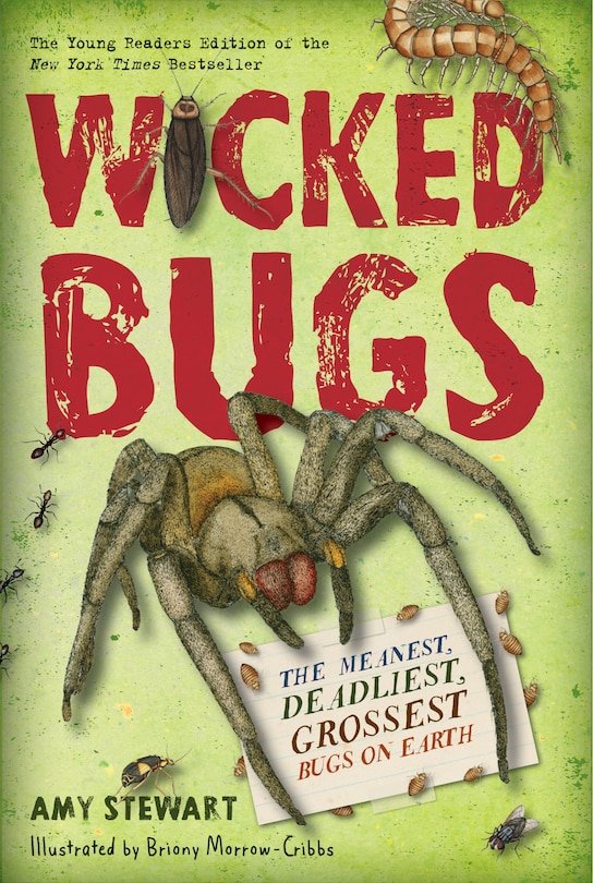 Front cover_Wicked Bugs (young Readers Edition)