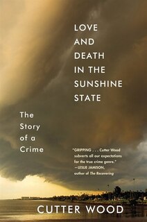 Front cover_Love And Death In The Sunshine State