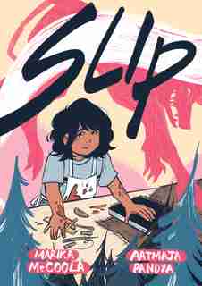 Slip by Marika Mccoola