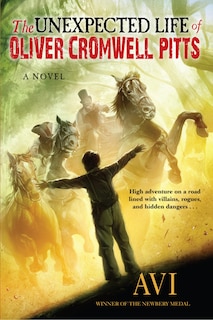 Couverture_The Unexpected Life Of Oliver Cromwell Pitts