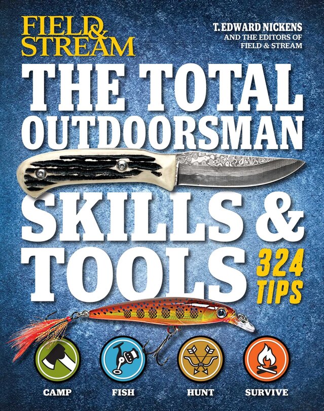 Couverture_The Total Outdoorsman Skills & Tools Manual (Field & Stream)