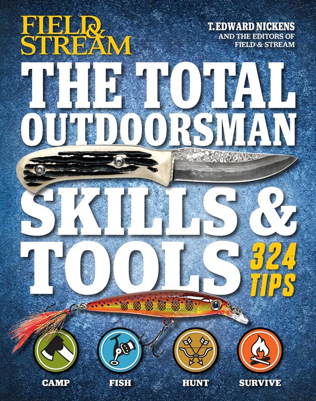 Couverture_The Total Outdoorsman Skills & Tools Manual (Field & Stream)