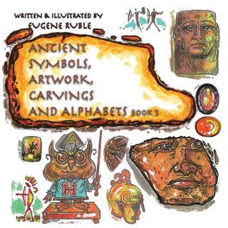 Couverture_Ancient Symbols, Artwork, Carvings and Alphabets