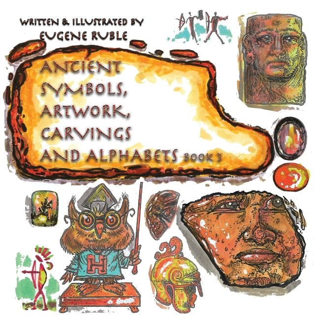 Couverture_Ancient Symbols, Artwork, Carvings and Alphabets