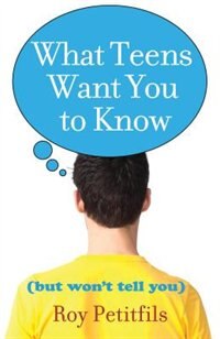 Couverture_What Teens Want You To Know (but Won't Tell You)