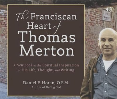 Couverture_The Franciscan Heart of Thomas Merton