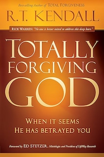 Front cover_Totally Forgiving God