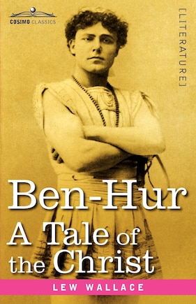 Ben-Hur: A Tale of the Christ