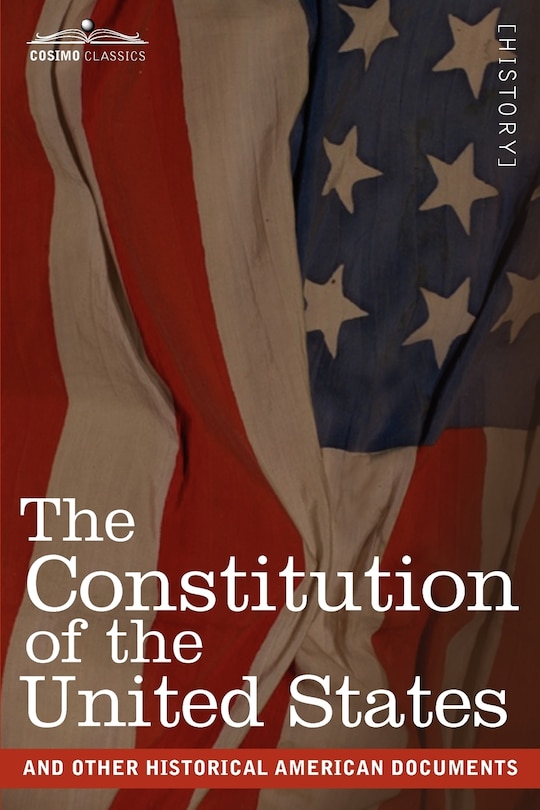 Front cover_The Constitution of the United States and Other Historical American Documents
