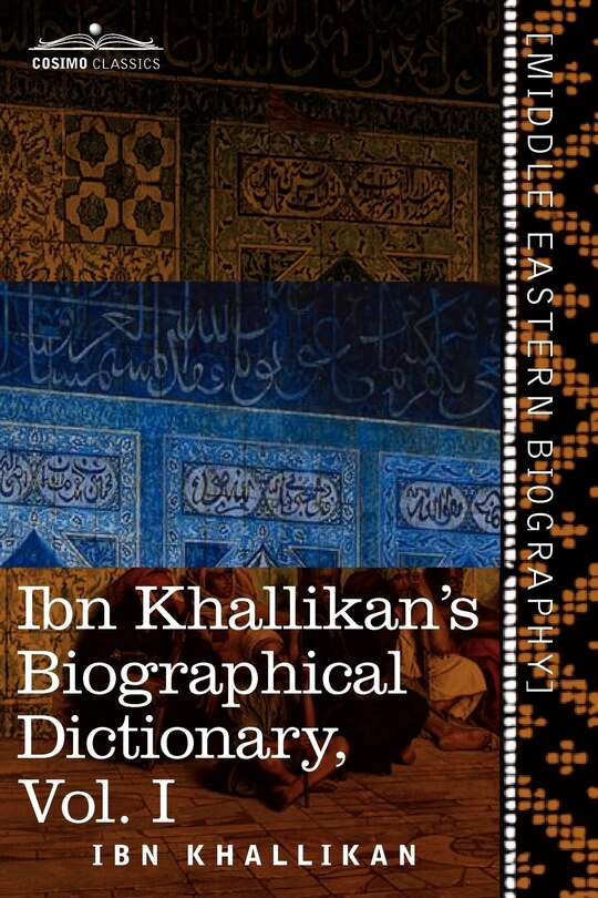 Front cover_Ibn Khallikan's Biographical Dictionary, Volume I