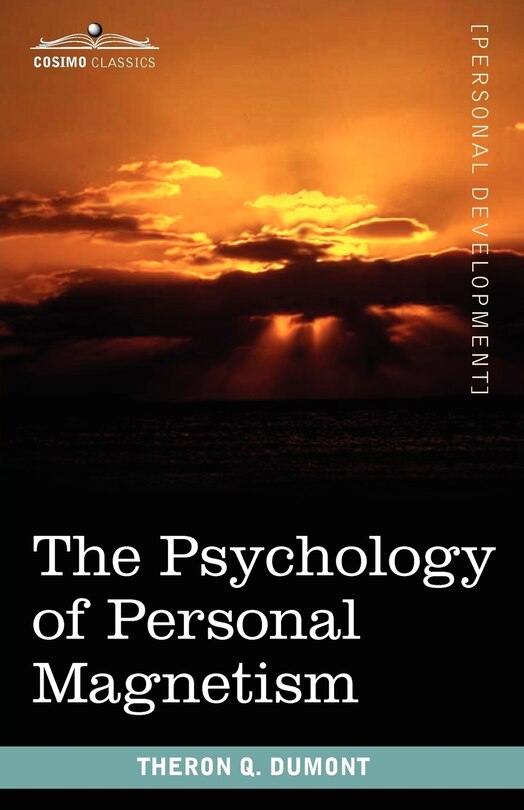 Front cover_The Psychology of Personal Magnetism