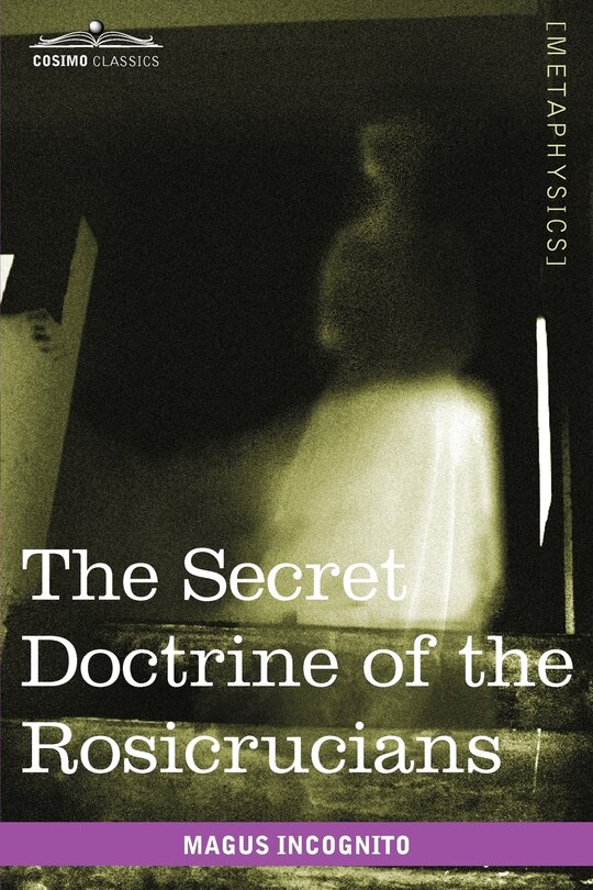Front cover_The Secret Doctrine of the Rosicrucians