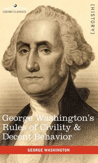 Couverture_George Washington's Rules of Civility & Decent Behavior
