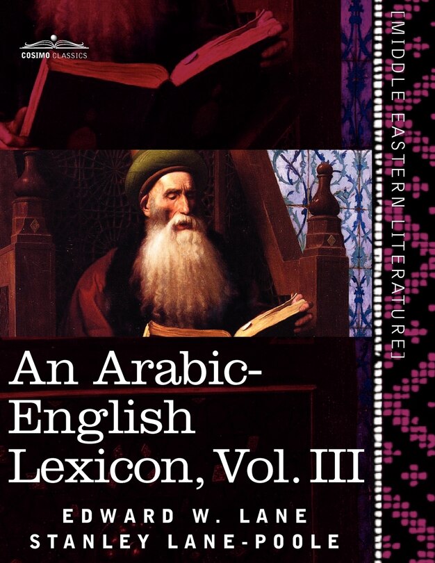Couverture_An Arabic-English Lexicon (in Eight Volumes), Vol. III