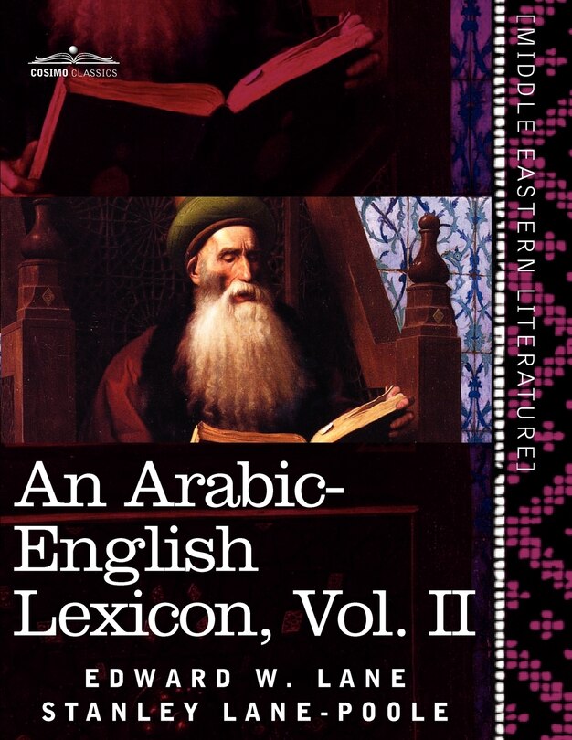 Couverture_An Arabic-English Lexicon (in Eight Volumes), Vol. II