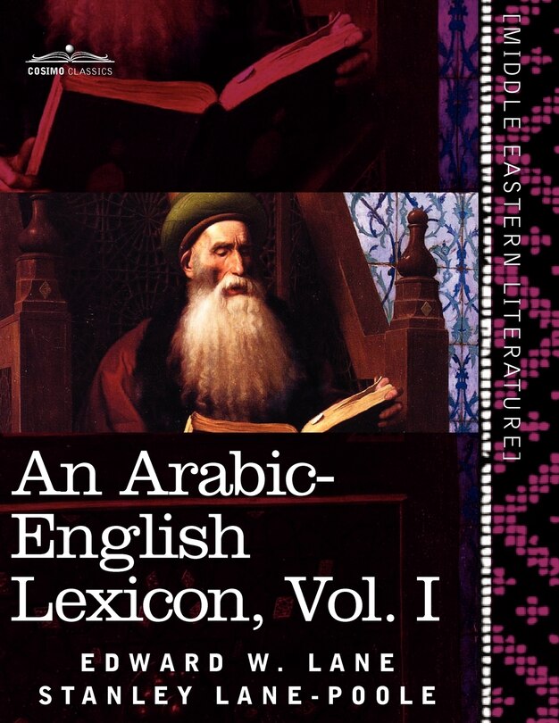 Couverture_An Arabic-English Lexicon (in Eight Volumes), Vol. I