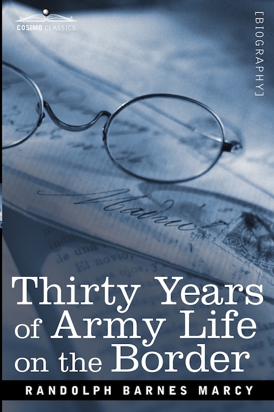 Front cover_Thirty Years of Army Life on the Border