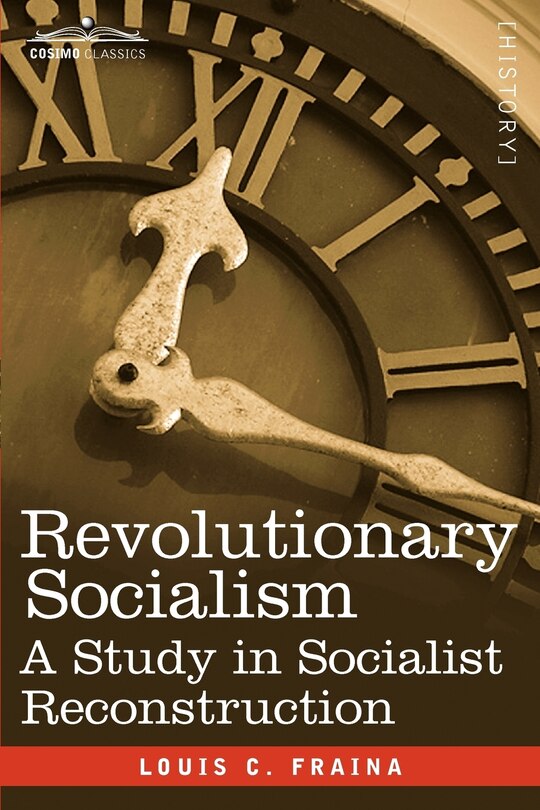 Front cover_Revolutionary Socialism a Study in Socialist Reconstruction