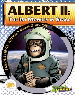 Front cover_Albert II: 1st Monkey in Space