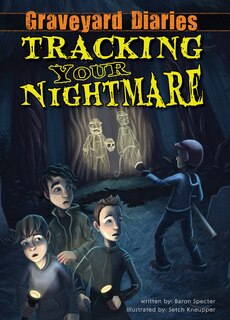 Front cover_Tracking Your Nightmare: Book 1