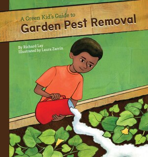 Front cover_Green Kid's Guide to Garden Pest Removal