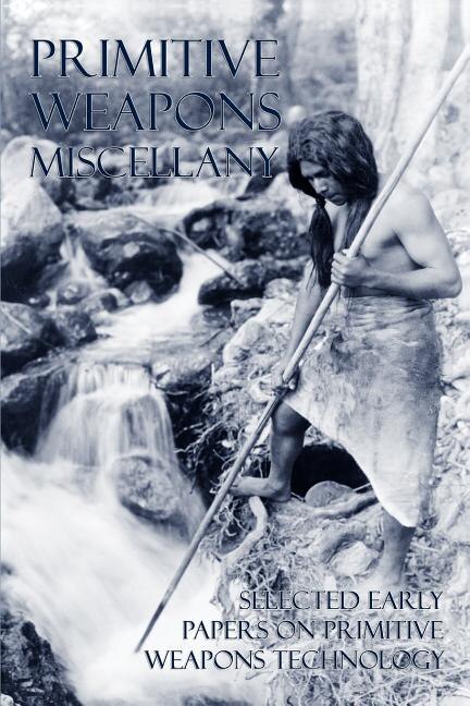 Front cover_Primitive Weapons Miscellany