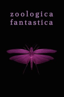Front cover_Zoologica Fantastica