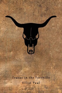 Couverture_Fracas in the Foothills (A Homer Evans Western Mystery)