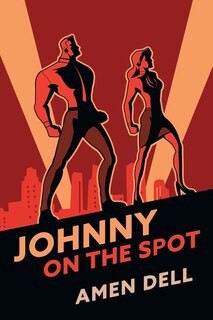 Front cover_Johnny on the Spot