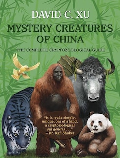 Front cover_Mystery Creatures of China