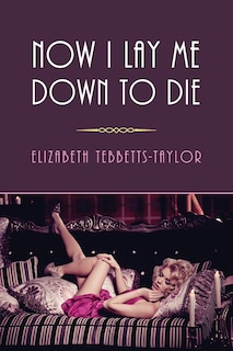 Couverture_Now I Lay Me Down to Die
