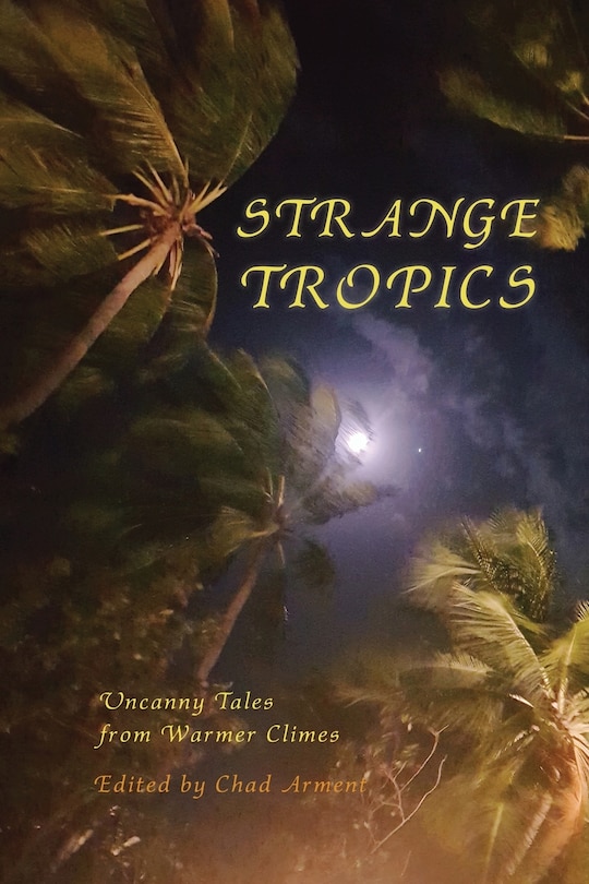 Front cover_Strange Tropics