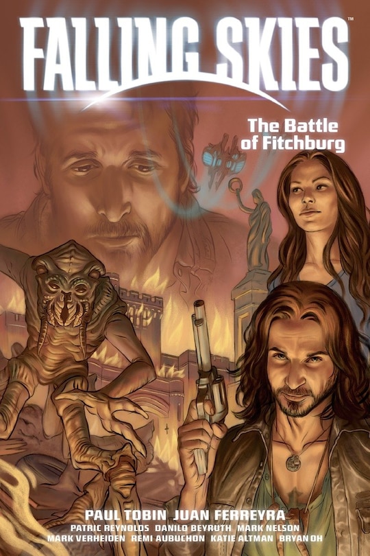 Front cover_Falling Skies Volume 2: The Battle Of Fitchburg