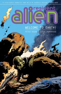 Front cover_Resident Alien Volume 1: Welcome To Earth!