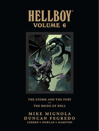 Hellboy Library Edition Volume 6: The Storm And The Fury And The Bride Of Hell