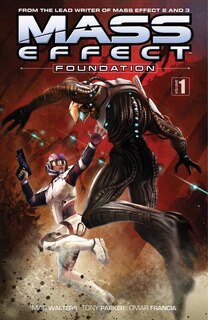 Front cover_Mass Effect: Foundation Volume 1